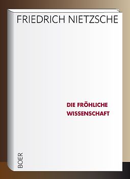 Die fröhliche Wissenschaft