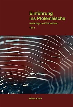 Einführung ins Ptolemäische Eine Grammatik mit Zeichenliste und Übungsstücken