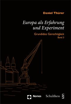 Europa als Erfahrung und Experiment
