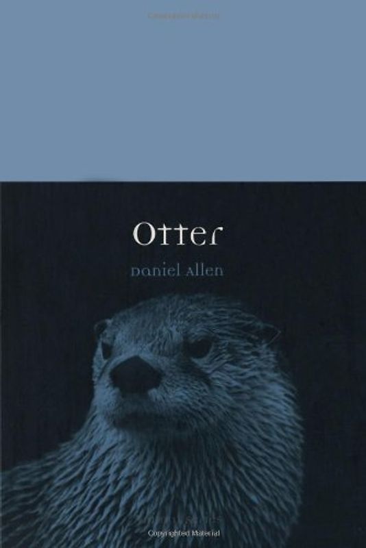 Otter (Animal (Reaktion Books))