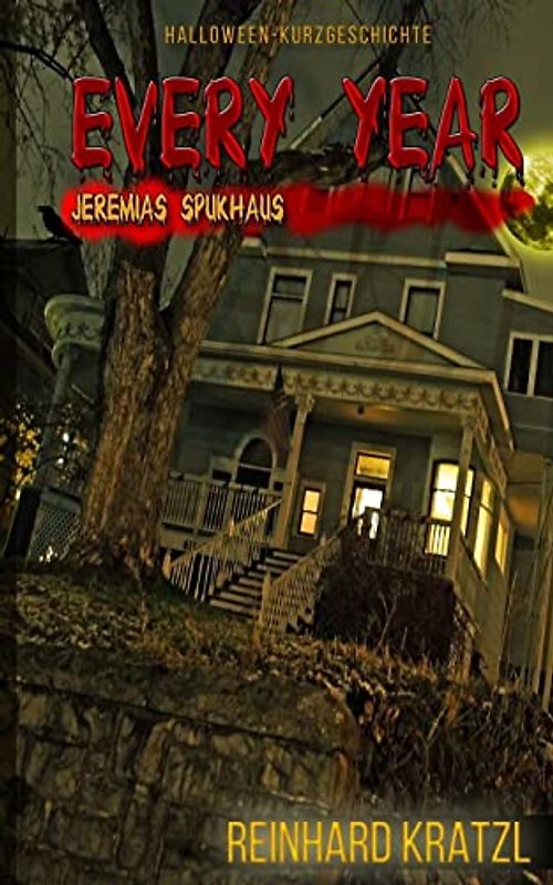 Every Year: Jeremias Spukhaus