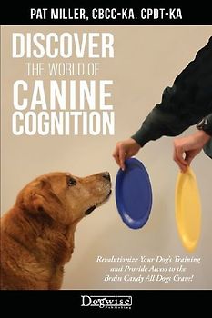 Discover The World Of Canine Cognition