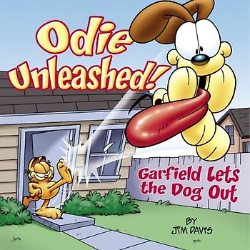 Odie Unleashed!: Garfield Lets the Dog Out - Davis, Jim