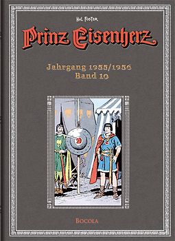 Prinz Eisenherz. Hal Foster Gesamtausgabe / Jahrgang 1955/1956