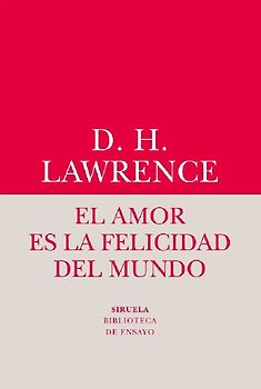El amor es la felicidad del mundo