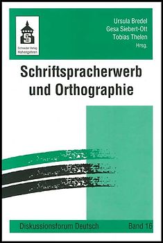 Schriftspracherwerb und Orthographie