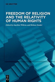Freedom of Religion and the Relativity of Human Rights