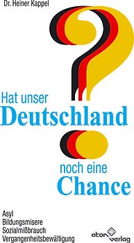 Hat unser Deutschland noch eine Chance