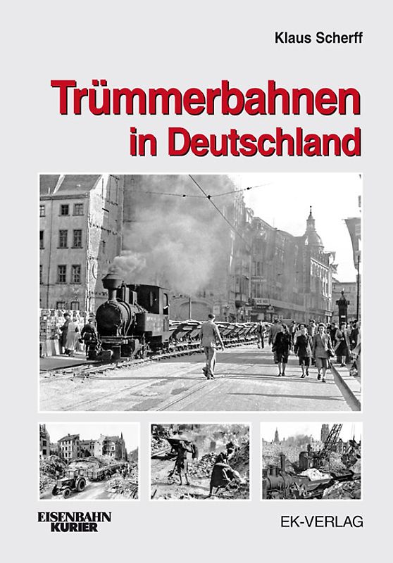 Trümmerbahnen in Deutschland