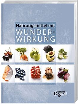 Nahrungsmittel mit Wunderwirkung