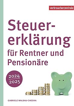 Steuererklärung für Rentner und Pensionäre 2024/2025