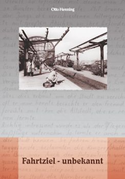 Fahrtziel - unbekannt