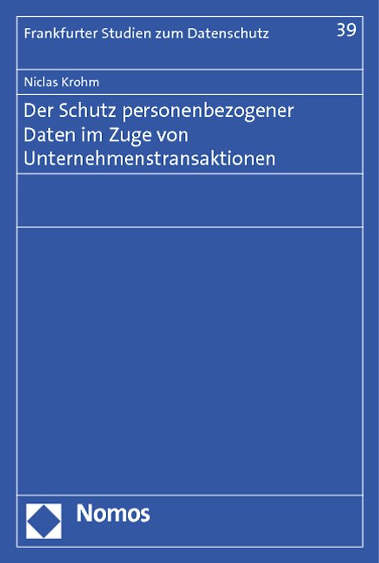 Der Schutz personenbezogener Daten im Zuge von Unternehmenstransaktionen