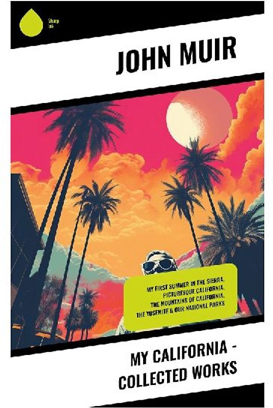 My California - Collected Works