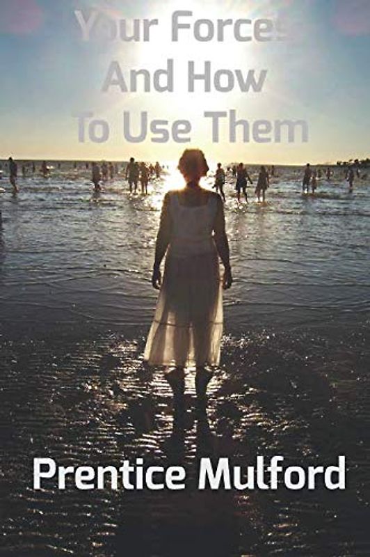 YOUR FORCES AND HOW TO USE THEM: VOLUMES I, II, III, IV, V & VI