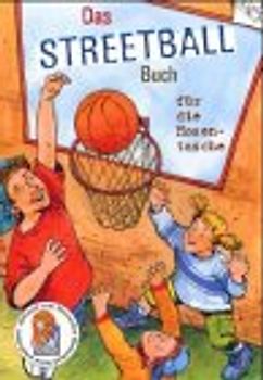 Das Streetball-Buch. für die Hosentasche