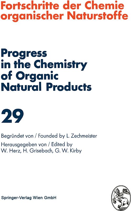 Fortschritte der Chemie Organischer Naturstoffe / Progress in the Chemistry of Organic Natural Products 29