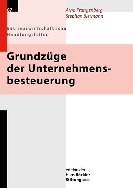 Grundzüge der Unternehmensbesteuerung