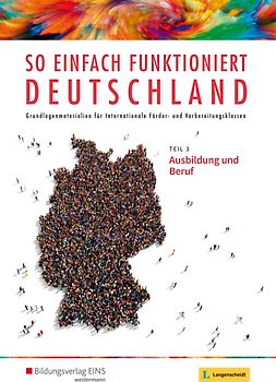 So einfach funktioniert Deutschland