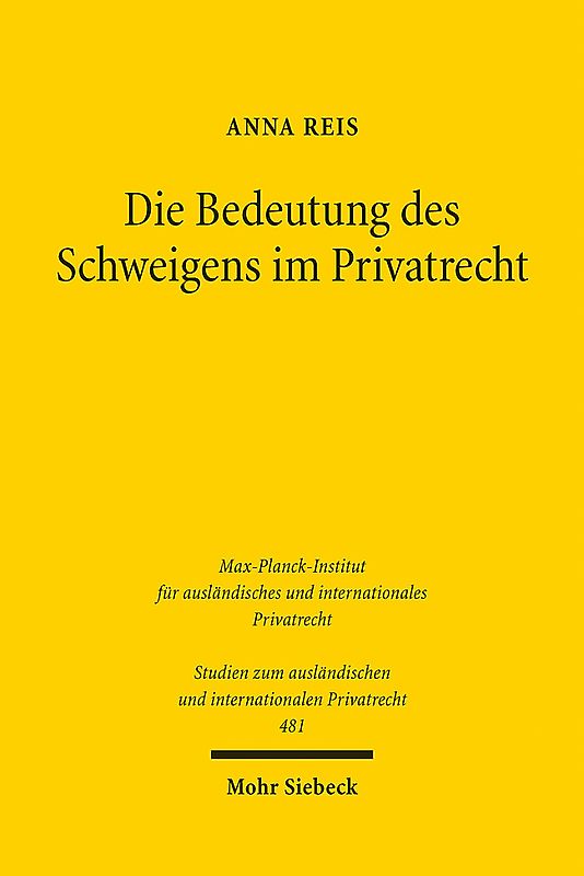 Die Bedeutung des Schweigens im Privatrecht