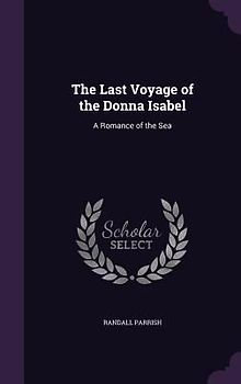 The Last Voyage of the Donna Isabel