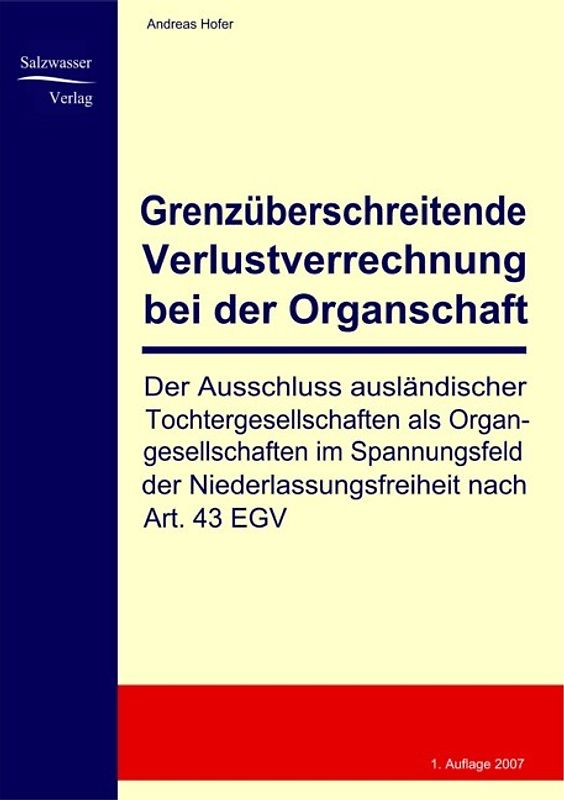 Grenzüberschreitende Verlustverrechnung bei der Organschaft