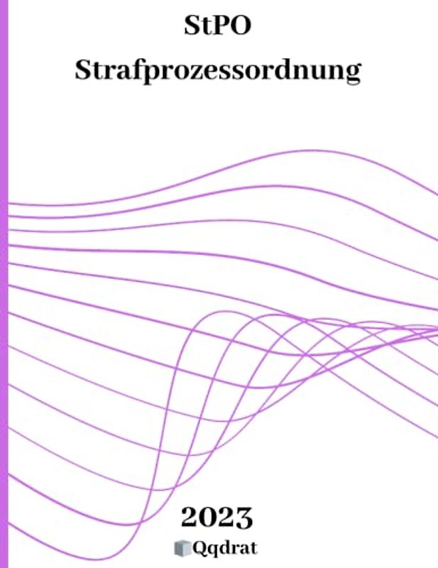 StPO | Strafprozessordnung | Strafrecht |StPO Buch | Gesetzbuch und Gesetzessammlung von Qqdrat | Neueste Auflage der Gesetzestexte |