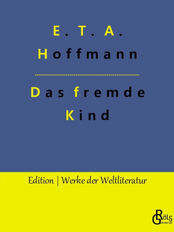 Das fremde Kind