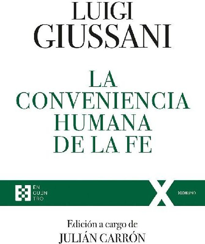 La conveniencia humana de la fe