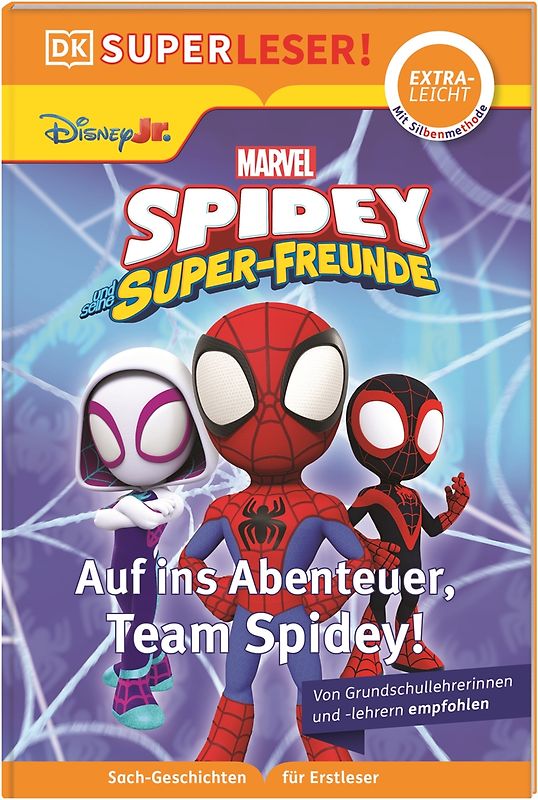 SUPERLESER! Marvel Spidey und seine Super-Freunde Auf ins Abenteuer, Team Spidey!