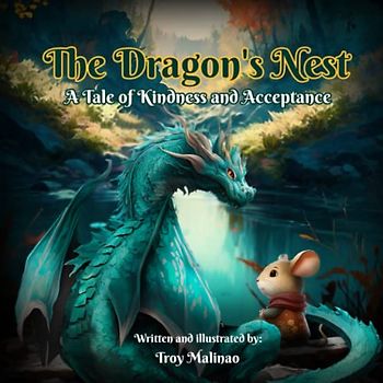 The Dragon’s Nest: A Tale of Kindness and Acceptance