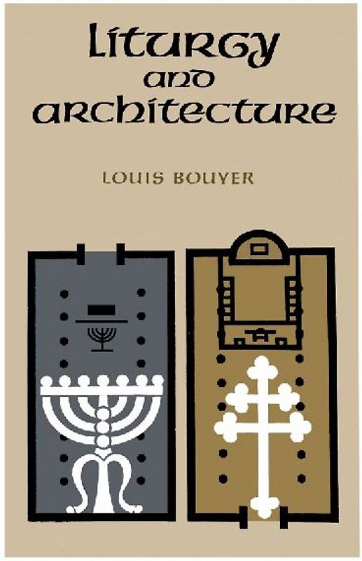 Liturgy and Architecture
