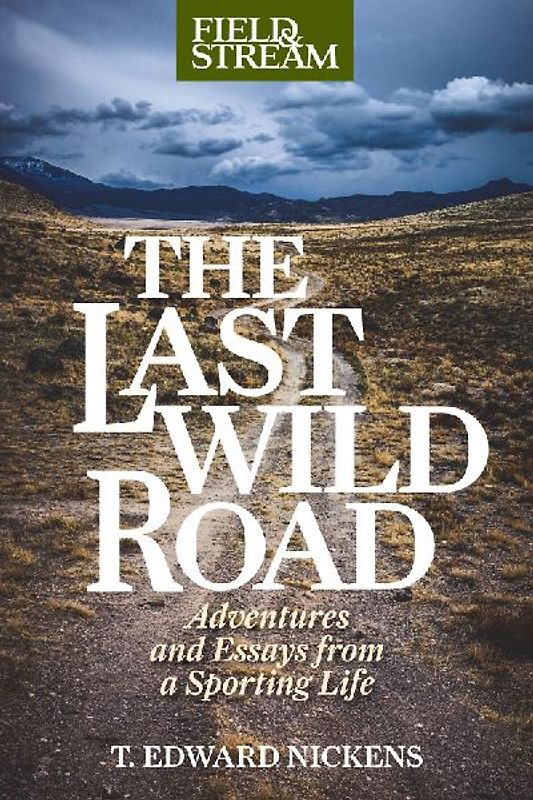 The Last Wild Road