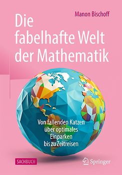 Die fabelhafte Welt der Mathematik