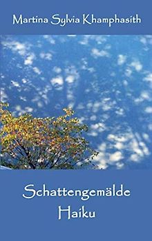 Schattengemälde: Haiku