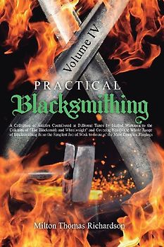 Practical Blacksmithing Vol. IV