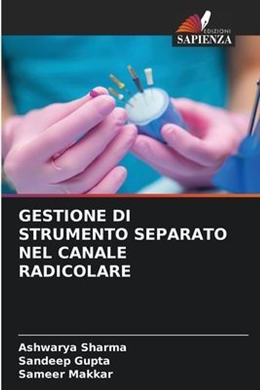 GESTIONE DI STRUMENTO SEPARATO NEL CANALE RADICOLARE
