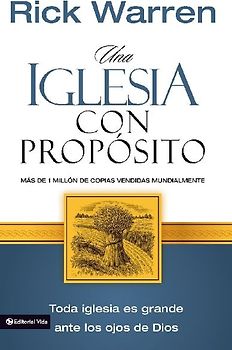 Una iglesia con propósito