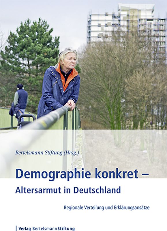 Demographie konkret - Altersarmut in Deutschland