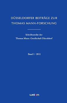 Düsseldorfer Beiträge zur Thomas Mann-Forschung