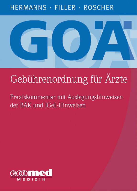 GOÄ (Gebührenordnung für Ärzte)