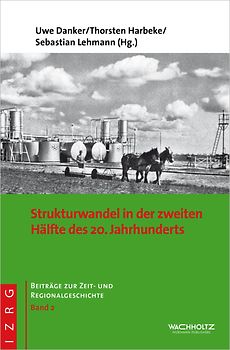 Strukturwandel in der zweiten Hälfte des 20. Jahrhunderts