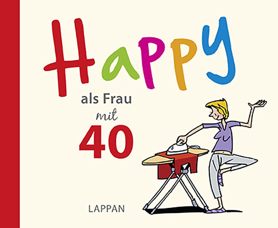 Happy als Frau mit 40