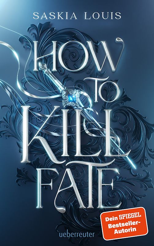 How to Kill Fate (Fate Dilogie, Bd. 2)