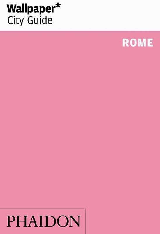 Wallpaper* City Guide Rome