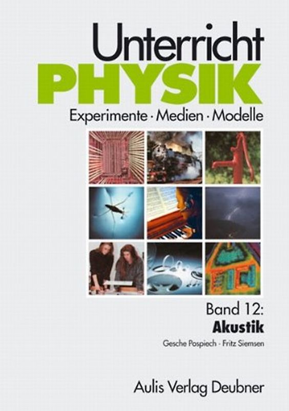 Unterricht Physik / Band 12: Akustik