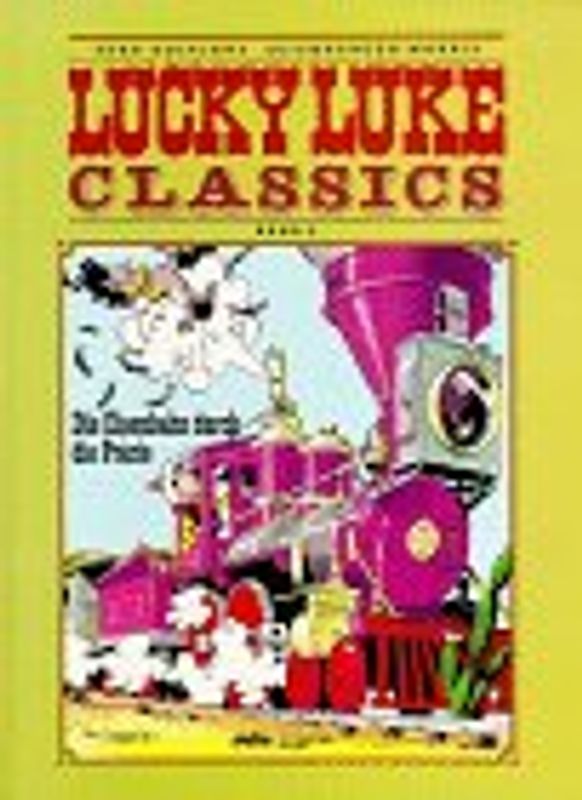 Lucky Luke Classics / Die Eisenbahn durch die Prärie