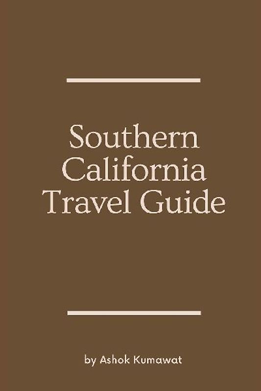 Southern California Travel Guide
