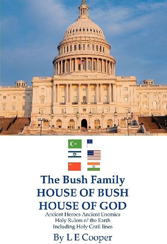 The Bush Family House of Bush House of God