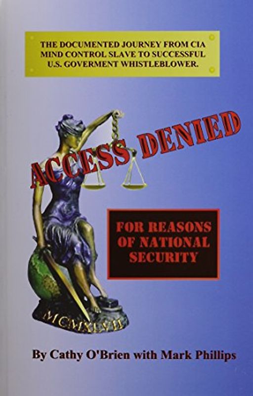 Access Denied: For Reasons of National Security - O'Brien, Cathy